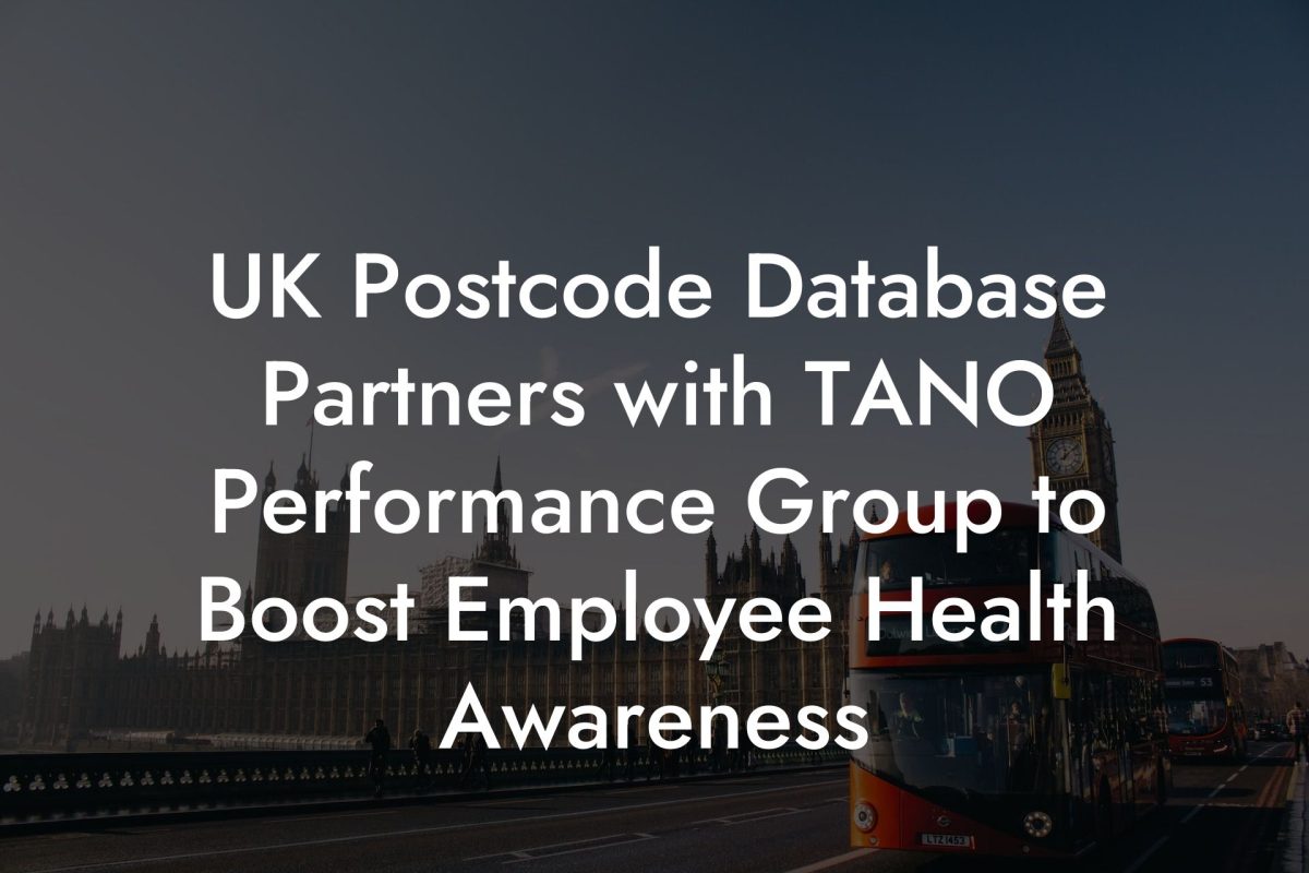 UK Postcode Database Partners with TANO Performance Group to Boost Employee Health Awareness