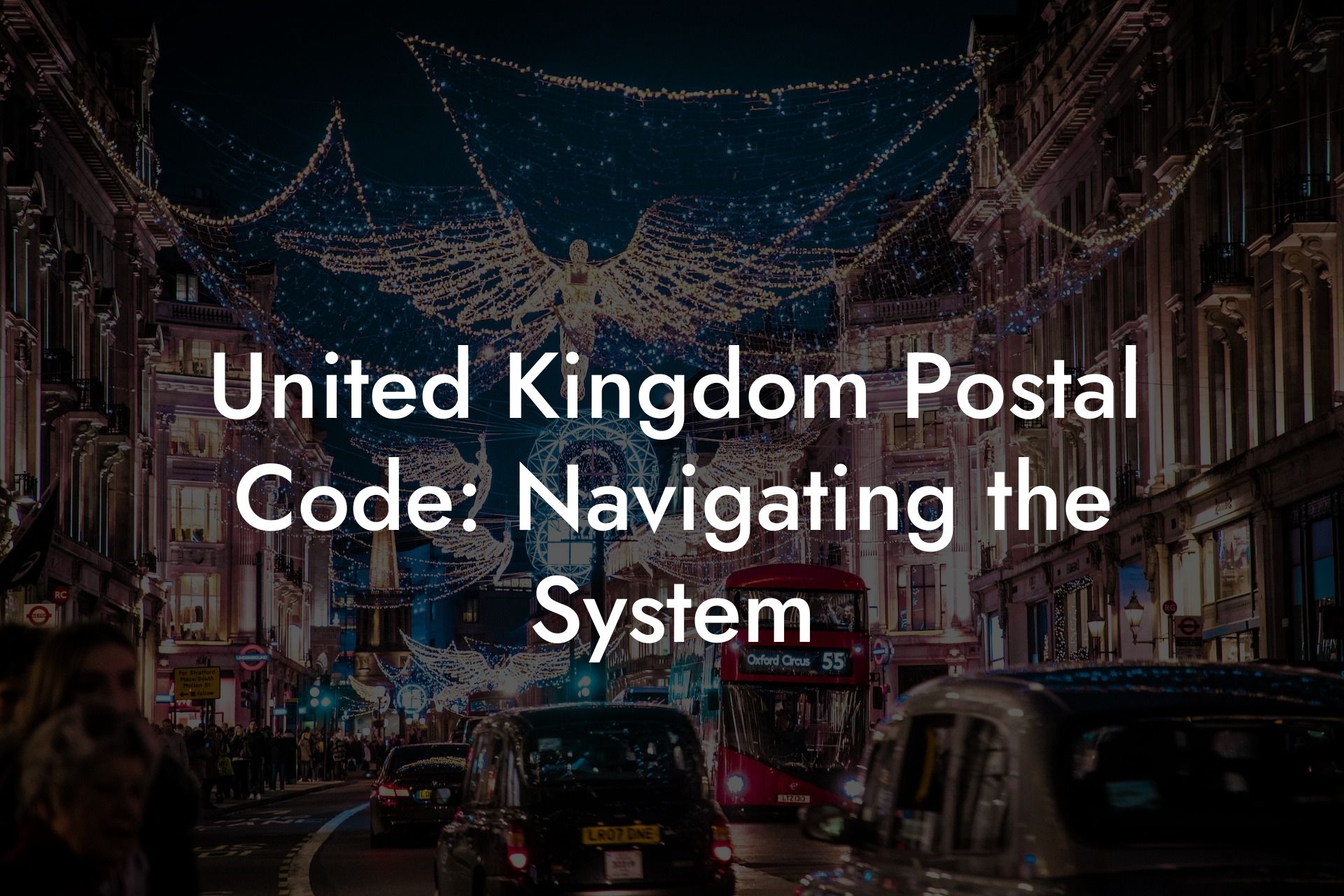 United Kingdom Postal Code: Navigating the System