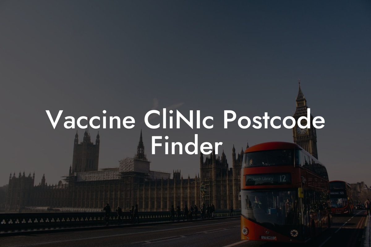 Vaccine CliNIc Postcode Finder