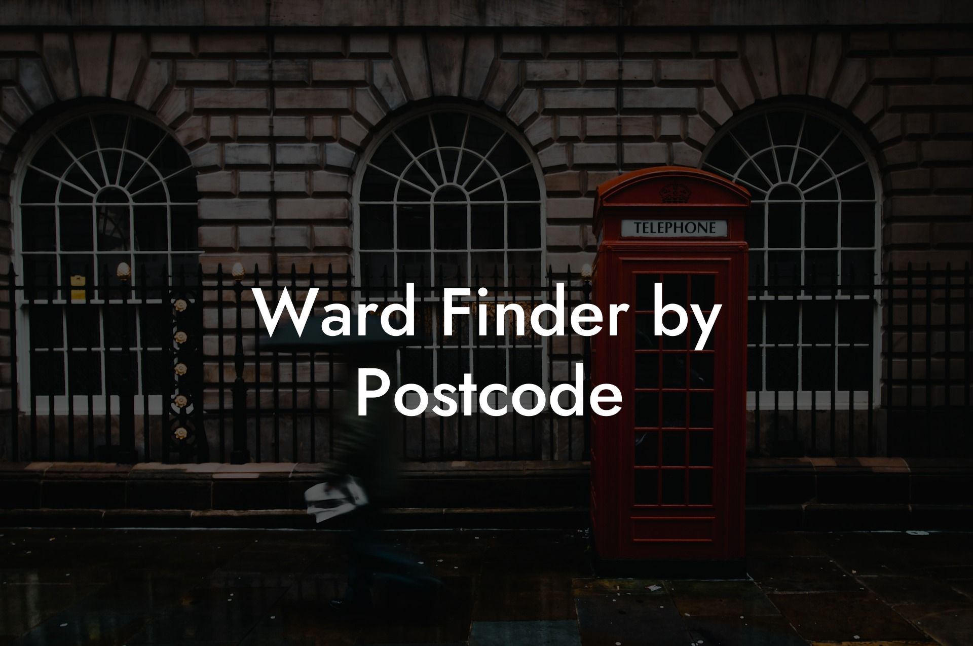 Ward Finder by Postcode