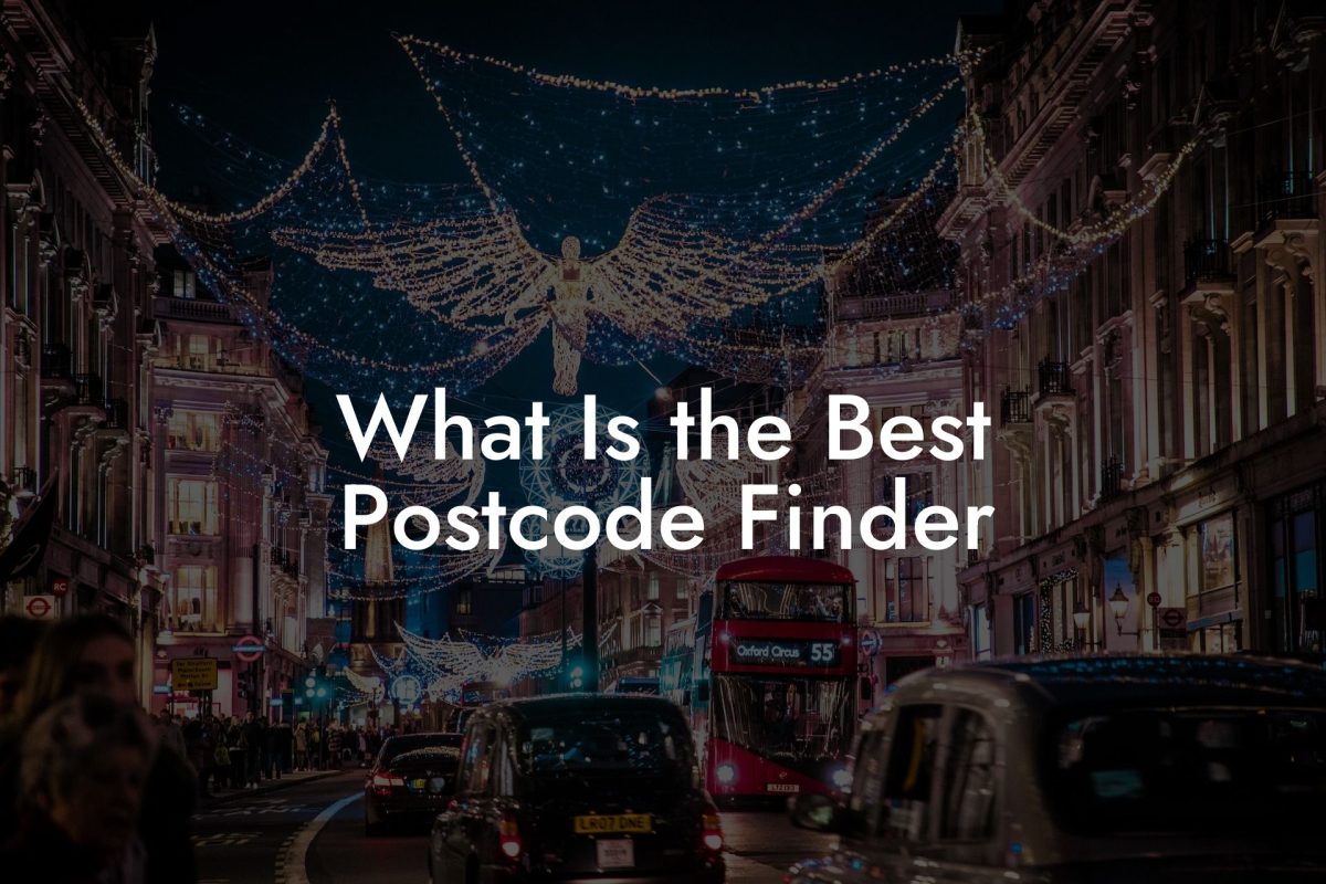 What Is the Best Postcode Finder